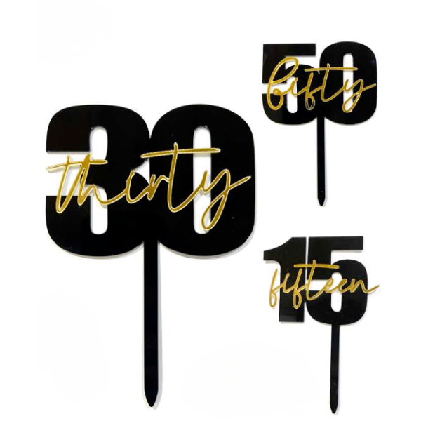 CAKE TOPPER ACRILICO (15, 30 Y 50)